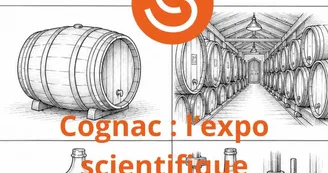 Exposition - Cognac : l'expo scientifique