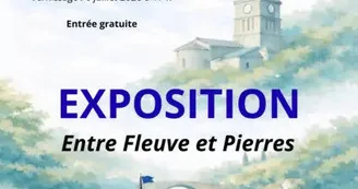 Exposition - Entre fleuves et pierres