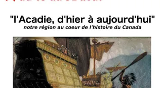 Exposition L'Acadie, d'hier à aujourd'hui
